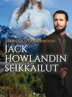 cover image of Jack Howlandin seikkailut